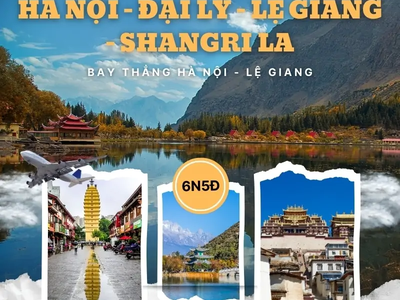 KHÁM PHÁ LỆ GIANG - SHANGRILA