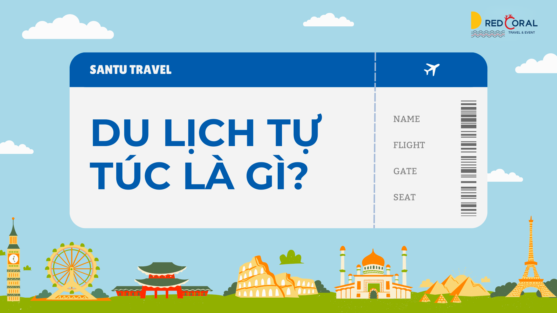 Du lịch tự túc hay tour trọn gói? Bí quyết chọn chuyến đi phù hợp